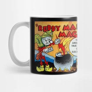 REDDY MADE MAGIC ELECTRIC Mug